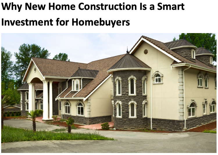Home Construction Is a Smart Investment for Homebuyers